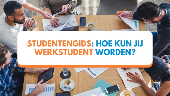 Werkstudent worden? Alles wat je moet weten!